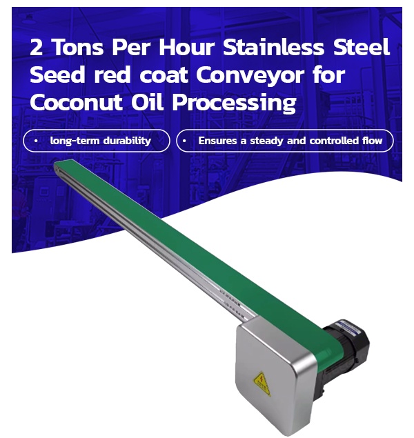 High Quality 2 Tons Per Hour Stainless Steel Seed red coat Conveyor for Coconut Oil Processing
