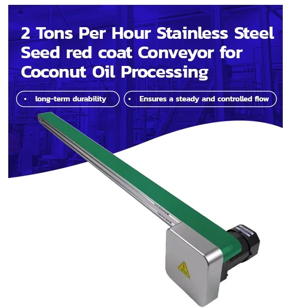 Alta Qualidade 2 Toneladas Por Hora Semente De Aço Inoxidável Red Coat Conveyor para Processamento De Óleo De Coco - Linha produção óleo - foodmachtech